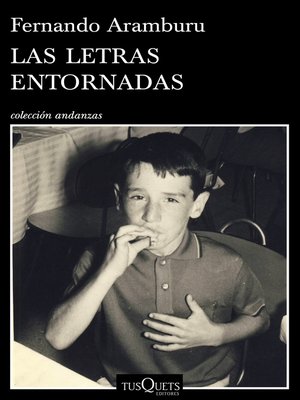 cover image of Las letras entornadas
